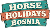 Horse Holidays Bosnia
